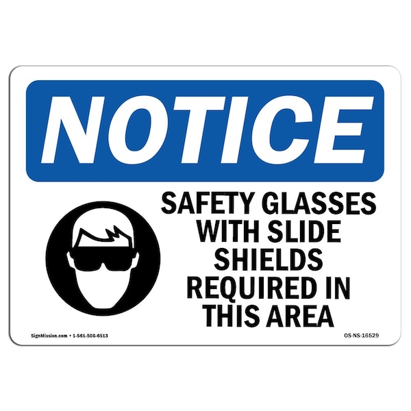 OSHA Sign, Safety Glasses With Side Shields Required, 18in X 12in Aluminum, 18" W, 12" H, Landscape